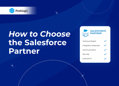 Salesforce Staff Augmentation Companies: How To Choose The Right Partner