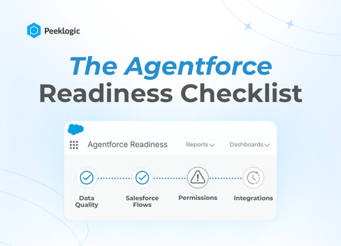 The Agentforce Readiness Checklist: Is Your Salesforce Org Ready for AI Agents?